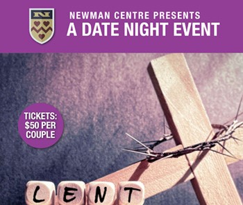 Date Night at the Newman Centre Poster