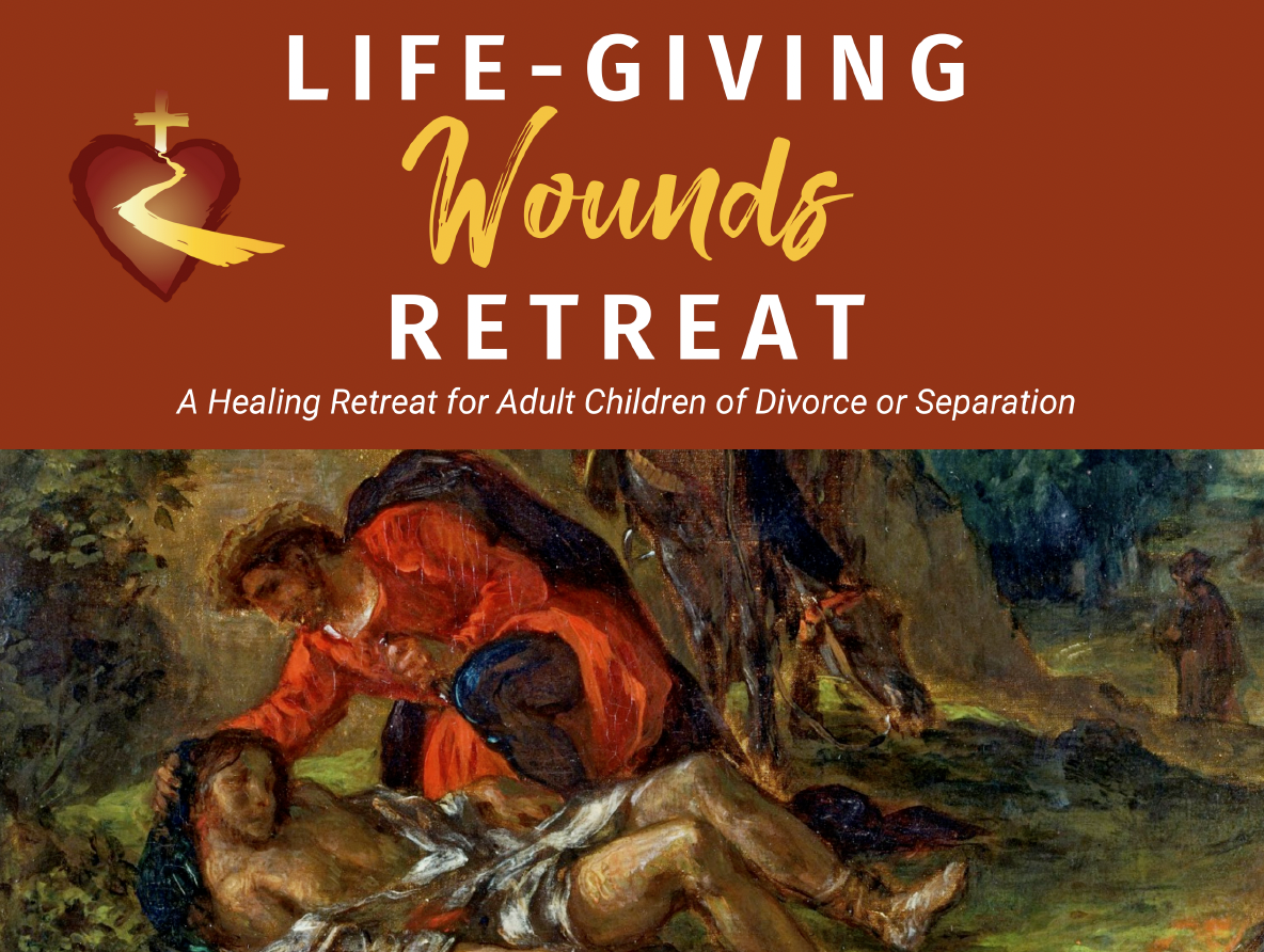 Life-Giving Wounds Retreat Poster