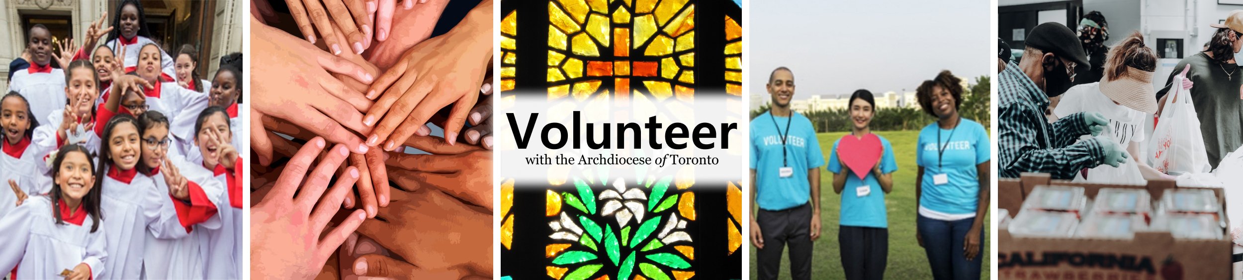 Banner with text reading "Volunteer with the Archdiocese of Toronto" along with photos of volunteers