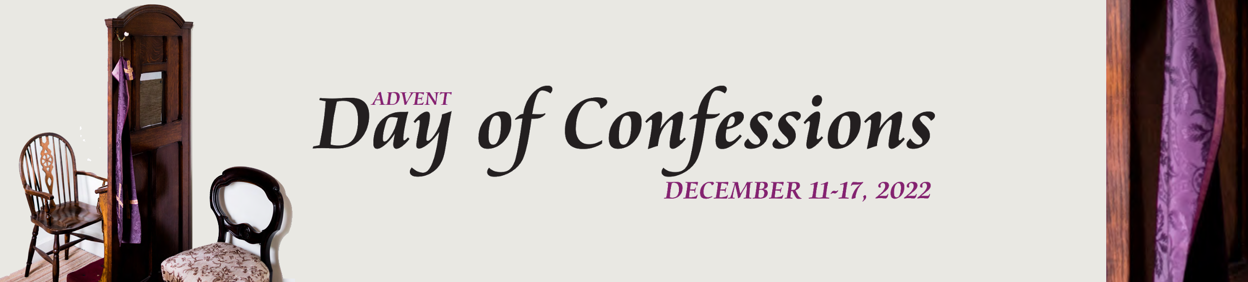 Banner for Day of Confessions - Advent 2022